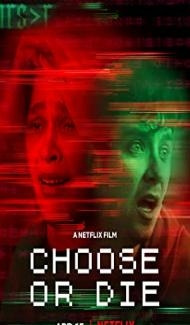 Choose or Die (2022) Hindi Dubbed Full Movie