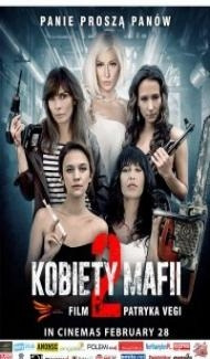 Women of Mafia 2 (2019) Hindi Dubbed Full Movie