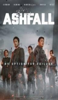 Ashfall (2019) Hindi Dubbed Full Movie