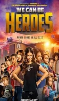 We Can Be Heroes (2020) Hindi Dubbed Full Movie