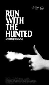 Run with the Hunted (2019) Hindi Dubbed Full Movie