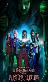 A Babysitters Guide to Monster Hunting (2020) Hindi Dubbed Full Movie
