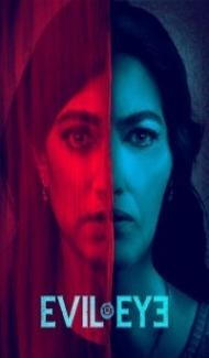 Evil Eye (2020) Hindi Dubbed Full Movie