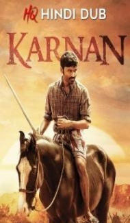 Karnan (2021) South Indian Hindi Dubbed Movie Full Movie
