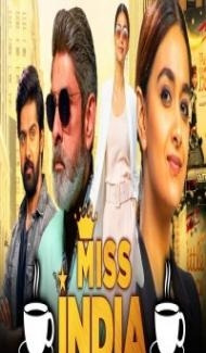 Miss India (2021) South Indian Hindi Dubbed Movie Full Movie