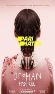 Orphan First Kill (2022) Hindi Dubbed Full Movie