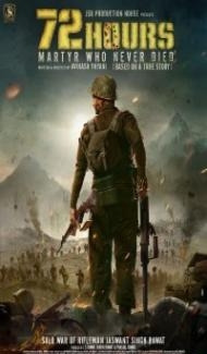 72 Hours Martyr Who Never Died (2019) Hindi Movie Full Movie