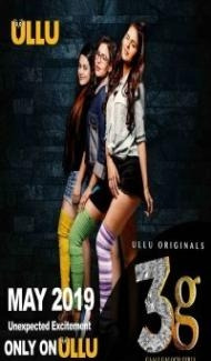 3G Gaali Galoch Girls (2019) Web Series Full Movie