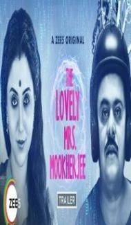 The Lovely Mrs Mookherjee (2019) Hindi Web Series Full Movie