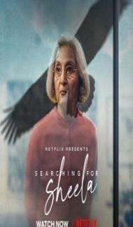 Searching for Sheela (2021) Hindi Movie Full Movie