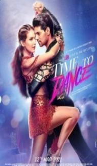 Time to Dance (2021) Hindi Movie Full Movie