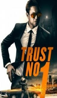 Trust No 1 (2019) Hindi Dubbed Full Movie
