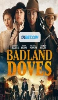 Badland Doves (2021) Hindi Dubbed Full Movie