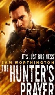 The Hunters Prayer (2017) Hindi Dubbed Full Movie