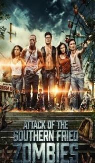Attack of The Southern Fried Zombies (2017) Hindi Dubbed Full Movie