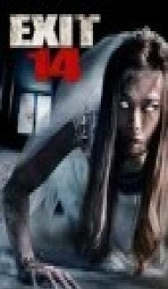 Exit 14 (2016) Dual Audio Hindi Dubbed Full Movie