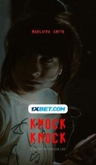 Knock Knock (2021) Hindi Dubbed Full Movie