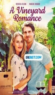 A Vineyard Romance (2021) Hindi Dubbed Full Movie