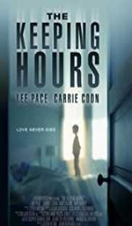 The Keeping Hours (2018) English Movie Full Movie
