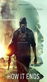 How It Ends (2018) English Movie Full Movie