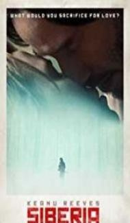 Siberia (2018) English Movie Full Movie