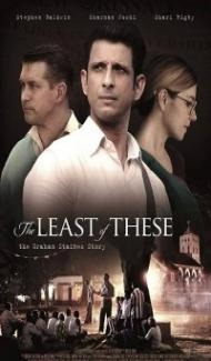 The Least of These The Graham Staines Story (2019) English Movie Full Movie