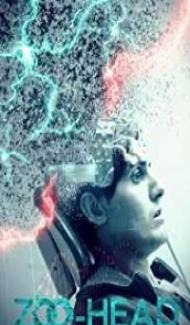 Zoo-Head (2019) English Movie Full Movie