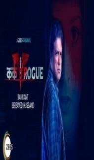 Kark Rogue (2020) Web Series Full Movie