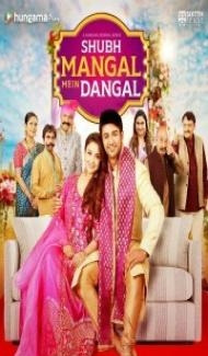 Shubh Mangal Mein Dangal (2022) Season 1 Web Series Full Movie