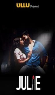Julie (2019) Web Series Full Movie