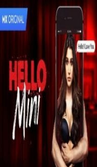 Hello Mini (2019) Web Series Full Movie