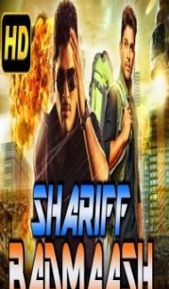 Shariff Badmaash (2018) South Indian Hindi Dubbed Movie Full Movie