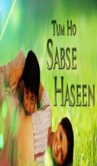 Tum Ho Sabse Haseen (2018) South Indian Hindi Dubbed Movie Full Movie