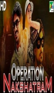 Operation Nakshatram (2019) South Indian Hindi Dubbed Movie Full Movie