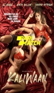 Kaliwaan (2022) Hindi Dubbed Full Movie