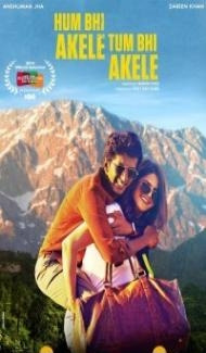 Hum Bhi Akele Tum Bhi Akele (2021) Hindi Movie Full Movie
