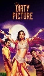 The Dirty Picture (2011) Hindi Movie Full Movie