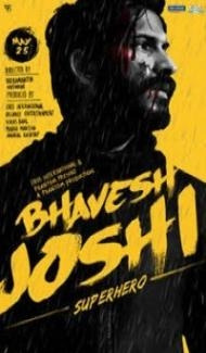 Bhavesh Joshi Superhero (2018) Hindi Movie Full Movie
