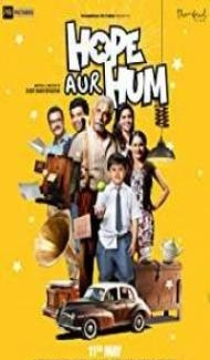 Hope Aur Hum 2018 Bollywood Full Movie