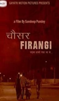 Chousar Firangi (2019) Hindi Movie Full Movie