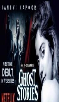 Ghost Stories (2020) Hindi Movie Full Movie