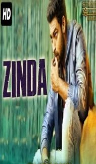 ZINDA (2018) South Indian Hindi Dubbed Movie Full Movie