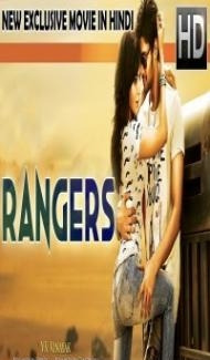 Ranger (2018) South Indian Hindi Dubbed Movie Full Movie