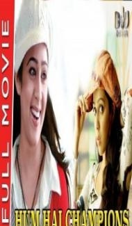 Hum Hai Champions (2020) South Indian Hindi Dubbed Movie Full Movie