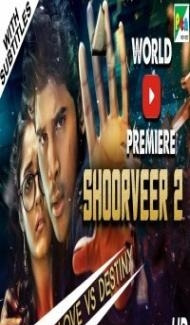 Shoorveer 2 (2019) South Indian Hindi Dubbed Movie Full Movie