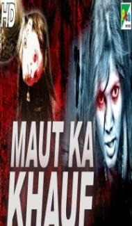 Maut Ka Khauf (2019) South Indian Hindi Dubbed Movie Full Movie
