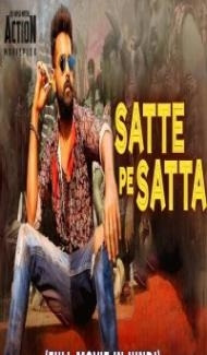 Satte Pe Satta (2019) South Indian Hindi Dubbed Movie Full Movie