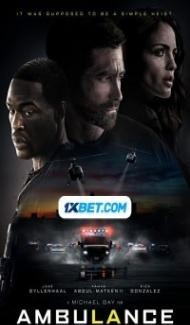 Ambulance (2022) Hindi Dubbed Full Movie