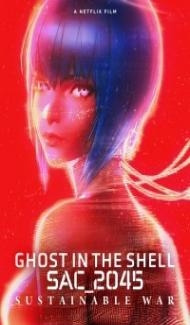 Ghost in the Shell SAC_2045 Sustainable War (2022) Hindi Dubbed Full Movie