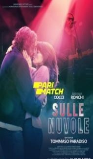 Sulle nuvole (2022) Hindi Dubbed Full Movie